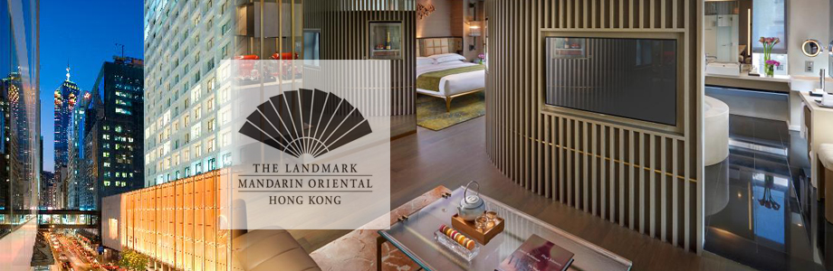 置地文华东方酒店 15周年纪念住宿套票 The Landmark Mandarin Oriental Hong Kong LMO Turns 15 Package